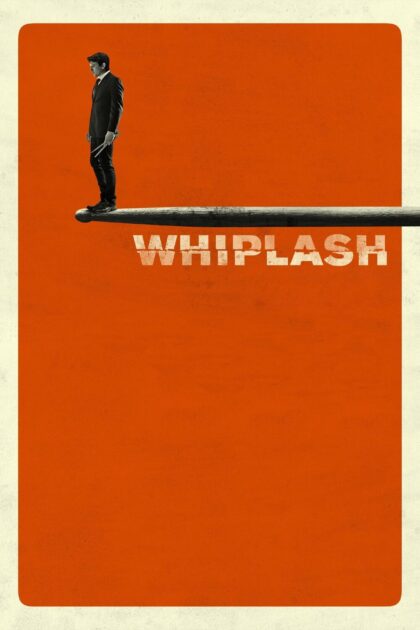 Whiplash 2014 poster