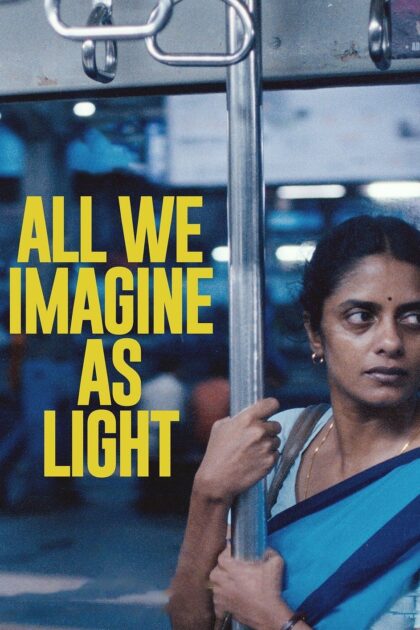 All We Imagine as Light 2024 poster