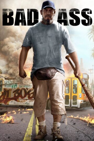 Bad Ass 2012 poster