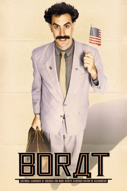 Borat Cultural Learnings of America for Make Benefit Glorious Nation of Kazakhstan 2006 poster