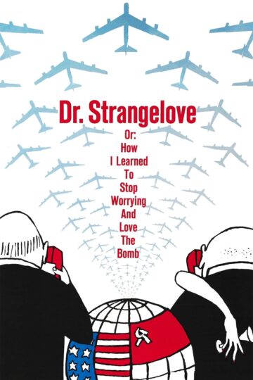 Dr Strangelove or How I Learned to Stop Worrying and Love the Bomb 1964 poster