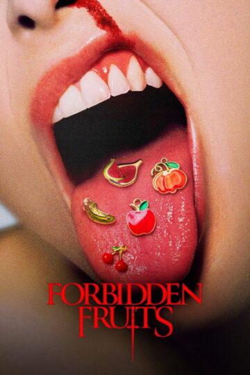 Forbidden Fruits 2026 poster