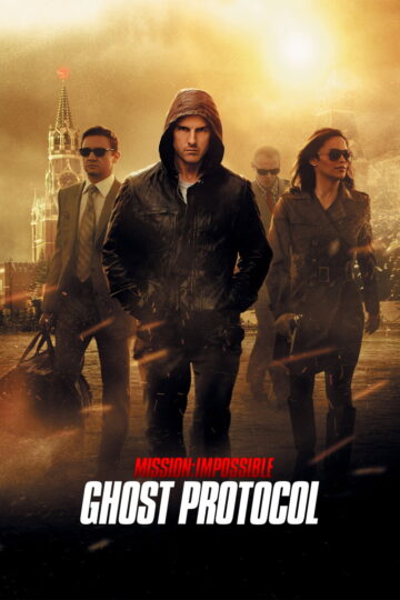 Mission Impossible - Ghost Protocol 2011 poster