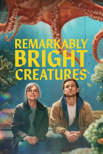 Remarkably Bright Creatures 2026 poster