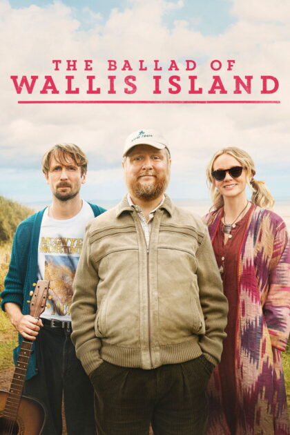 The Ballad of Wallis Island 2025 poster