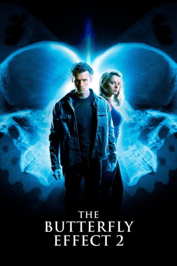 The Butterfly Effect 2 2006 poster