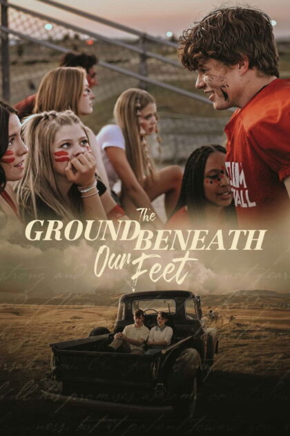 The Ground Beneath Our Feet 2026 poster