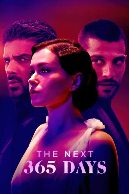 The Next 365 Days 2022 poster