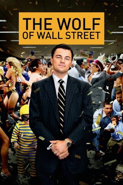 The Wolf of Wall Street 2013 poster