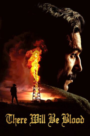 There Will Be Blood 2007 poster