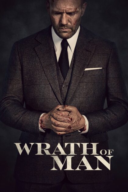 Wrath of Man 2021 poster