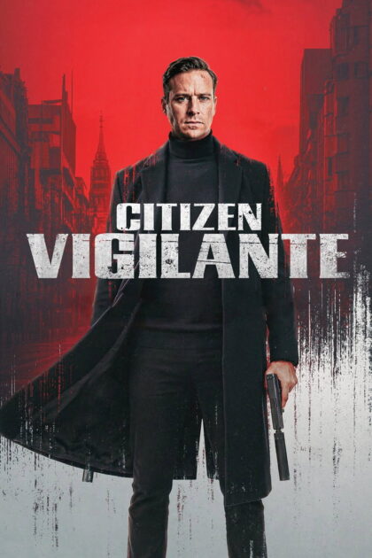 Citizen Vigilante 2026 poster