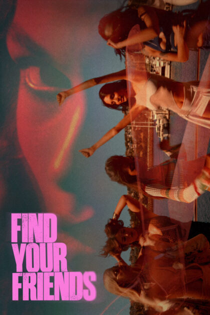 Find Your Friends 2025 poster