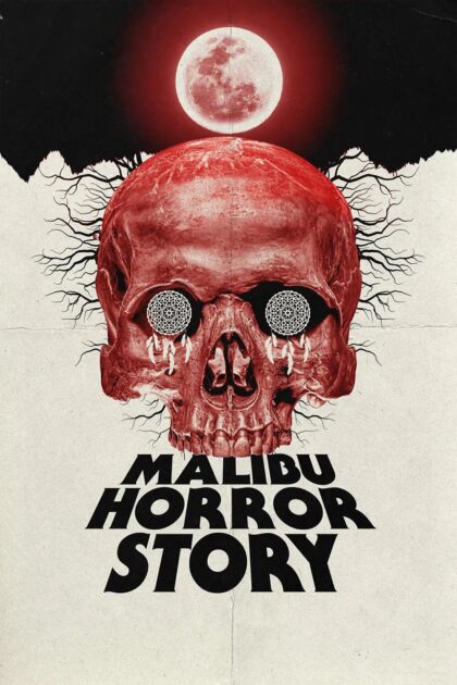 Malibu Horror Story 2023 poster