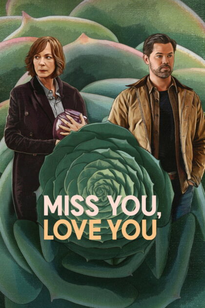 Miss You Love You 2026 poster