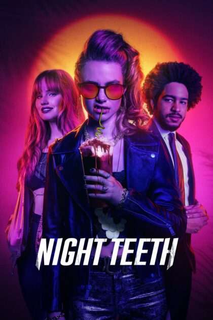 Night Teeth 2021 poster
