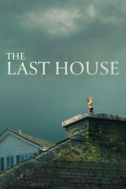 The Last House 2026 poster