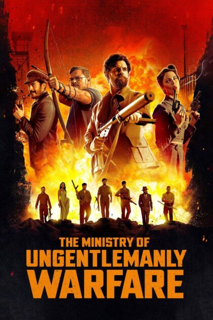 The Ministry of Ungentlemanly Warfare 2024 poster