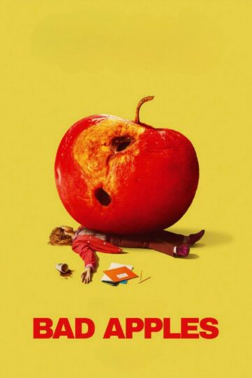 Bad Apples 2025 poster