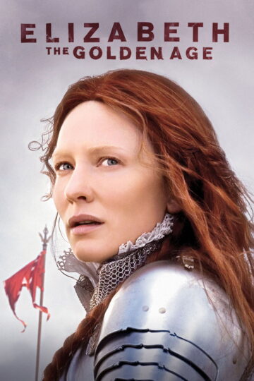 Elizabeth The Golden Age 2007 poster