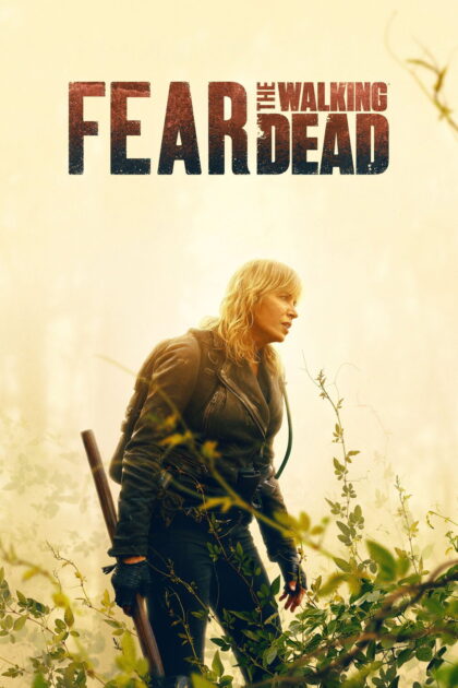 Fear the Walking Dead 2015 poster