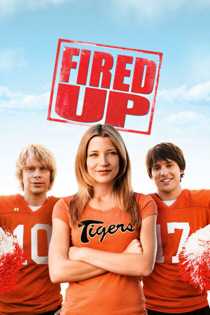 Fired Up 2009 poster