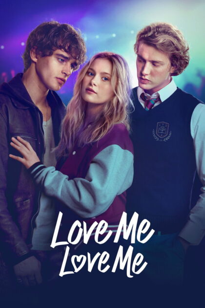 Love Me Love Me 2026 poster