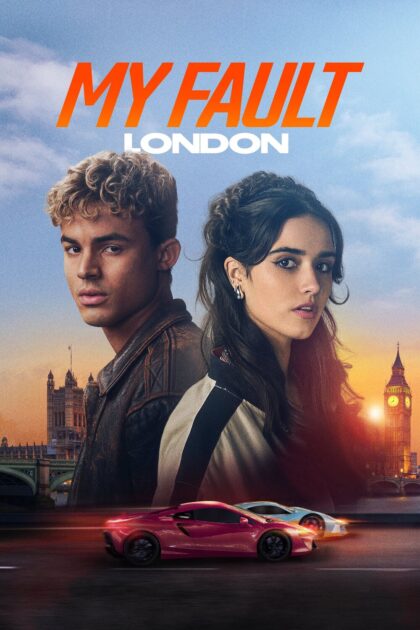 My Fault London 2025 poster