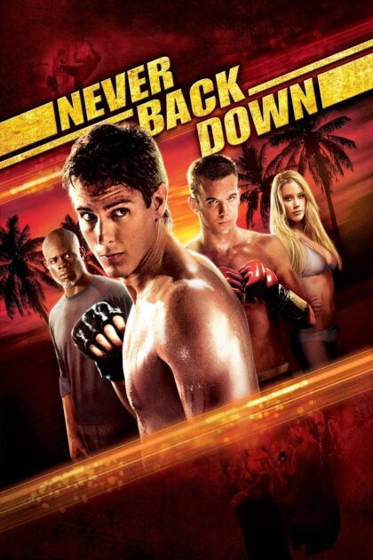 Never Back Down 2008 poster