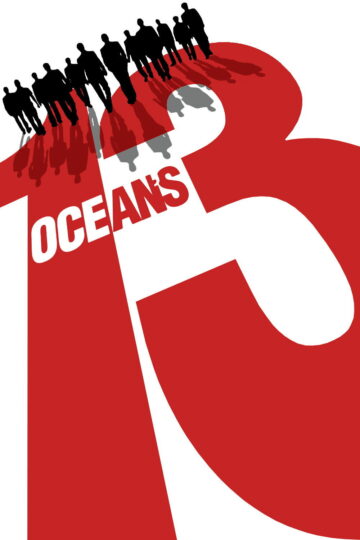Ocean’s Thirteen 2007 poster