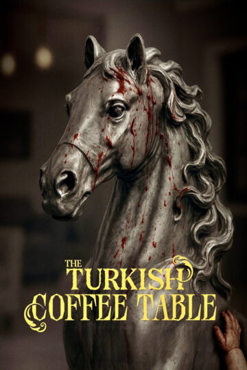 The Turkish Coffee Table 2025 poster
