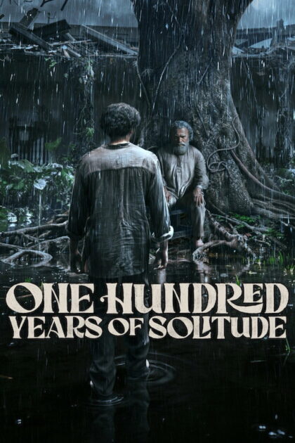 One Hundred Years of Solitude 2024 poster