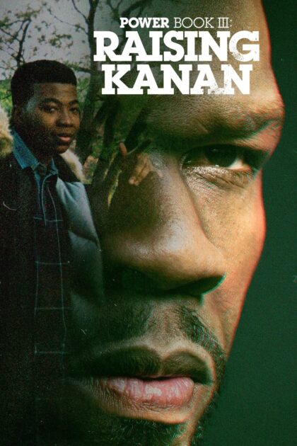 Power Book III Raising Kanan 2021 poster