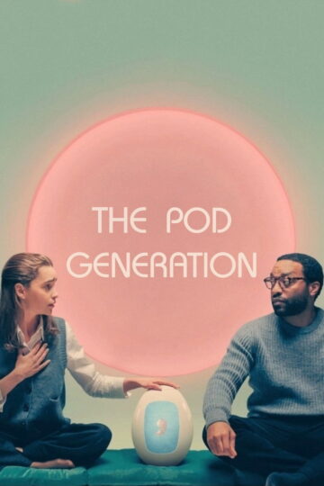 The Pod Generation 2023 poster